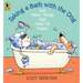 Taking a Bath with the Dog and Other Things That Make Me Happy