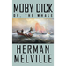Moby Dick; or, The Whale