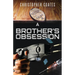 A Brother's Obsession