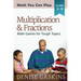Multiplication & Fractions: Math Games for Tough Topics