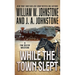 While the Town Slept