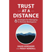 Trust at a Distance: 6 Strategies for Managing in Remote Workspaces