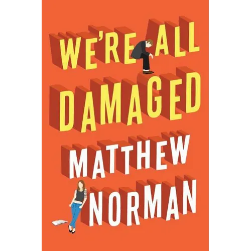 We're All Damaged