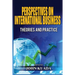 Perspectives on International Business: Theories and Practice