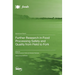 Further Research in Food Processing Safety and Quality from Field to Fork