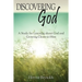 Discovering God: A Study for Learning about God and Growing Closer to Him