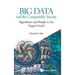Big Data and the Computable Society: Algorithms and People in the Digital World