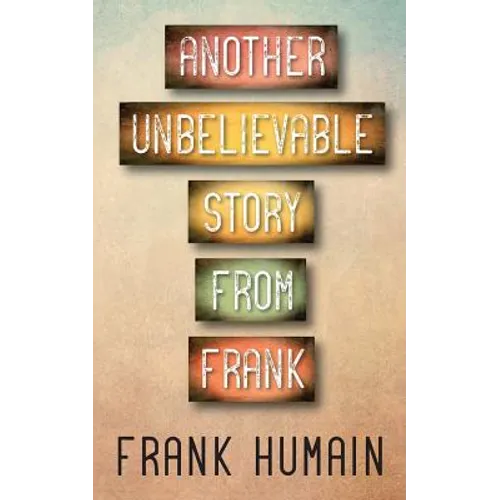 Another Unbelievable Story from Frank
