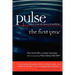 Pulse--voices from the heart of medicine: The First Year