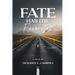 Fate Has Its Favorites