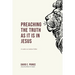 Preaching the truth as it is in Jesus: A reader on Andrew Fuller