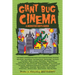 Giant Bug Cinema - A Monster Kid's Guide
