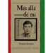 Mas Alla de Mi: Reaching Out (Spanish Edition) = Reaching Out