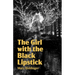 The Girl with the Black Lipstick