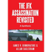 The JFK Assassination Revisited: A Synthesis