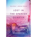 Lost in the Spanish Quarter: A Novel of Naples