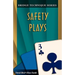 Bridge Technique 3: Safety Plays
