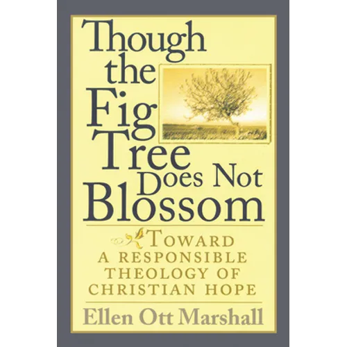 Though the Fig Tree Does Not Blossom