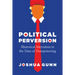 Political Perversion: Rhetorical Aberration in the Time of Trumpeteering