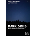 Dark Skies: Places, Practices, Communities