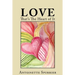 Love: That's the Heart of It