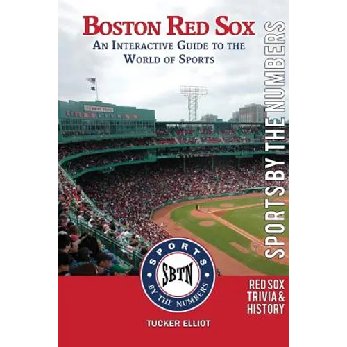Boston Red Sox: An Interactive Guide to the World of Sports