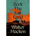Seek the Fair Land: The First Adventurous and Exciting Story in the Famous Irish Trilogy