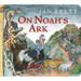 On Noah's Ark (Oversized Lap Board Book)