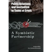 Public Relations and Journalism in Times of Crisis: A Symbiotic Partnership