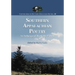 Southern Appalachian Poetry: An Anthology of Works by 37 Poets