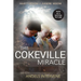 The Cokeville Miracle