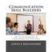 Communication Skill Builders: 20 Icebreakers & Training Activities
