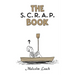 The S. C. R. A. P. Book
