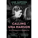 Calling Una Marson: The Extraordinary Life of a Forgotten Icon