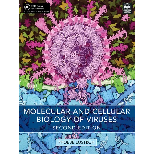 Molecular and Cellular Biology of Viruses