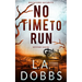 No Time To Run