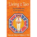 Living in the Tao: The Effortless Path of Self-Discovery