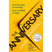 The Anniversary: You'll Be Hooked by the First Page, and Shocked by the Last . . .