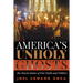 America's Unholy Ghosts: The Racist Roots of Our Faith and Politics