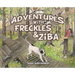 Adventures with Freckles & Ziba