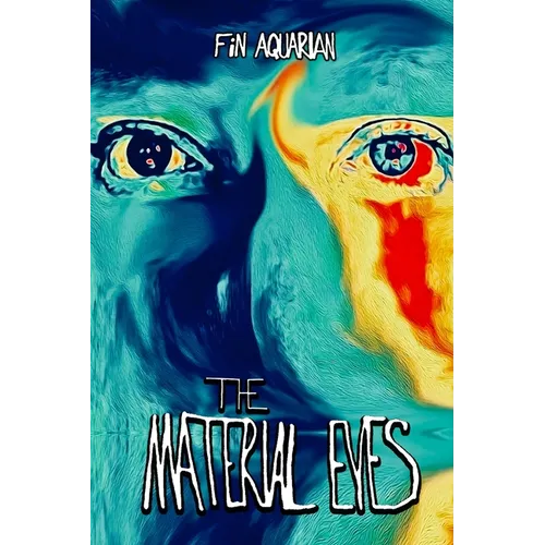 The Material Eyes