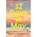 32 Days in May