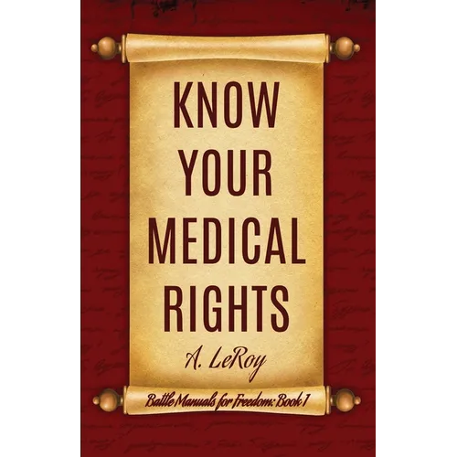 Know Your Medical Rights