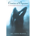 Camino Al Orgasmo (Becoming Orgasmic): La Sexualidad Femenina Sin Secretos (a Sexual and Personal Growth Program for Women)