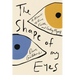 The Shape of My Eyes: A Memoir of Race, Faith, and Finding Myself