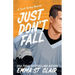 Just Don't Fall
