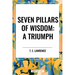 Seven Pillars of Wisdom: A Triumph