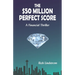 The $50 Million Perfect Score