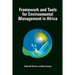 Framework and Tools for Environmental Management in Africa