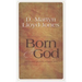 Born of God: Sermons from John, Chapter One